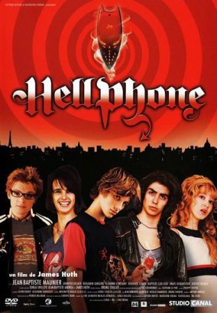 Prakeiktas telefonas / Hellphone (2007)