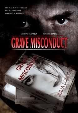 Sunkus nusikaltimas / Grave Misconduct (2008)