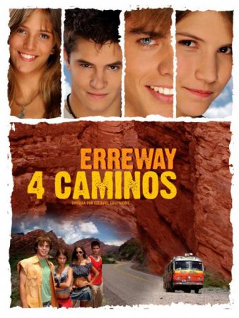 4 Keliai / Erreway: 4 caminos (2004)