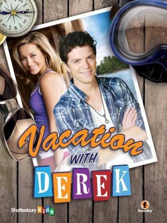 Atostogos su Dereku / Vacation with Derek (2010)