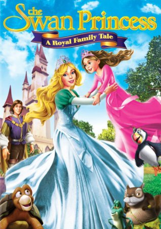 Princesė gulbė: karališkosios šeimos pasaka / The Swan Princess: A Royal Family Tale (2014)