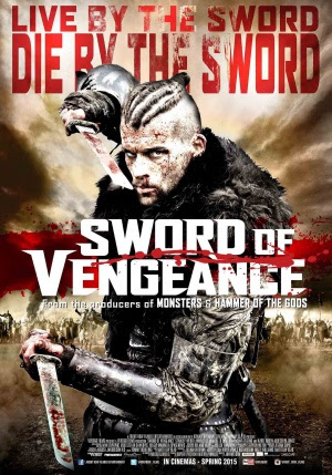 Keršto kalavijas / Sword of Vengeance (2015)