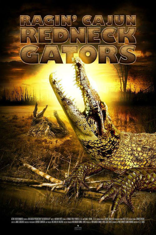 Aligatorių alėja / Alligator Alley / Ragin Cajun Redneck Gators (2013)