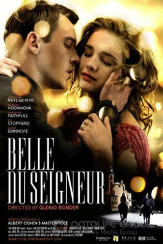 Viešpaties gražuolė / Belle du Seigneur (2012)