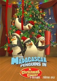 Madagaskaro Pingvinai: Kalėdų išdaiga / The Madagascar Penguins in a Christmas Caper (2005)
