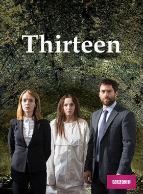Trylika / Thirteen  (1 sezonas) (2016)