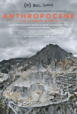 ANTROPOCENAS: ŽMOGAUS ERA (2018) / Anthropocene: The Human Epoch