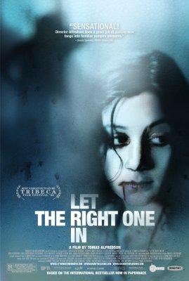 Įsileisk mane / Let the Right One In / Låt den rätte komma in (2008)
