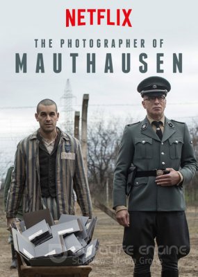 The photographer of Mauthausen (2018) / El fotógrafo de Mauthausen