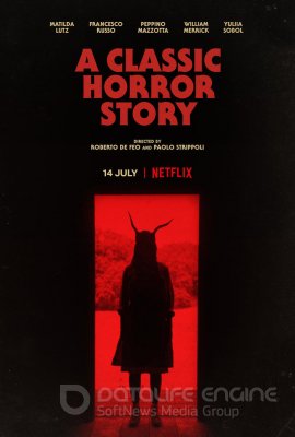 Klasikinė siaubo istorija (2021) / A Classic Horror Story