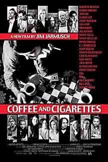 Kava ir cigaretės / Coffee and Cigarettes (2003)