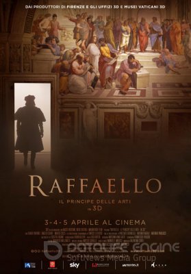 RAFFAELLO. MENŲ VIEŠPATS (2017) / Raffaello: Il Principe delle Arti - in 3D