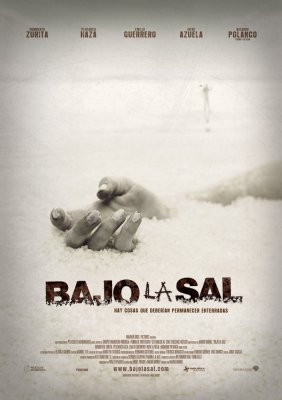 Palaidotas po druska / Bajo La Sal / Under the Salt (2008)