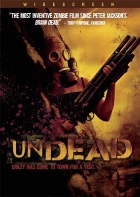 Prisikėlę Iš Mirusiųjų / Undead (2003)