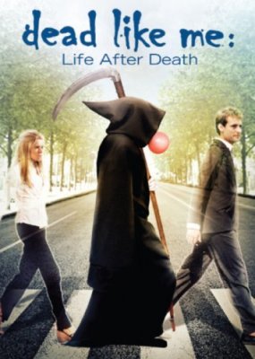 Mirę Kaip Aš: Gyvenimas Po Mirties / Dead Like Me: Life After Death (2009)
