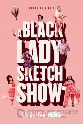 Juodosios ledi eskizų šou (1 Sezonas) / A Black Lady Sketch Show Seasion 1
