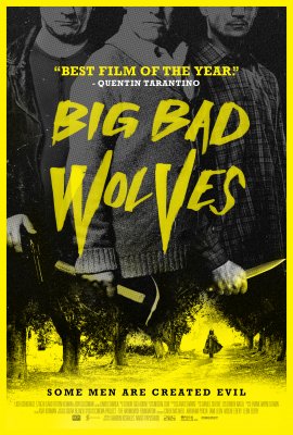 Labai blogi vyrukai / Big Bad Wolves (2013)