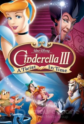 Pelenė 3: Laiko vingis (2007) / Cinderella III: A Twist in Time
