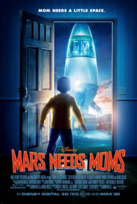 Marsui reikia mamos / Mars Needs Moms (2011)