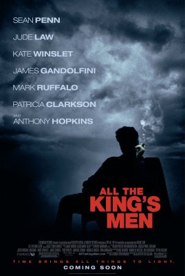 Visa karaliaus kariauna / All The King's Men (2006)