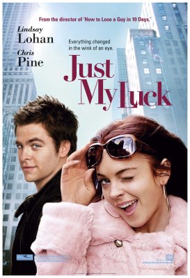 Tokia jau mano dalia / Just My Luck (2006)