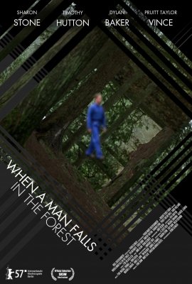 Kai žmogus patenka į mišką / Ištrinta realybe / When a Man Falls in the Forest (2007)