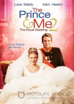 PRINCAS IR AŠ 2: KARALIŠKOSIOS VESTUVĖS (2006) / THE PRINCE & ME 2: THE ROYAL WEDDING