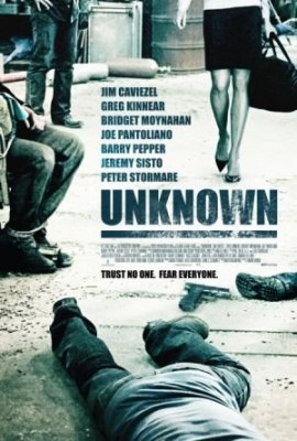 Nežinomybė / Unknown (2006)