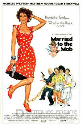Ištekėjusi už mafijos (1998) / Married to the Mob