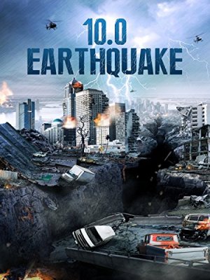 10 balų žemės drebėjimas / 10.0 Earthquake (2014)