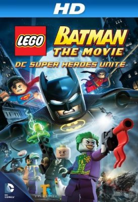 LEGO Betmenas ir Teisingumo lyga / LEGO Batman: The Movie (2013)