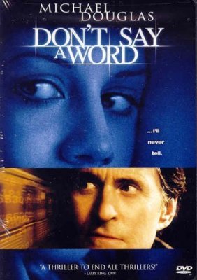 Netark nė žodžio / Don't Say a Word (2001)