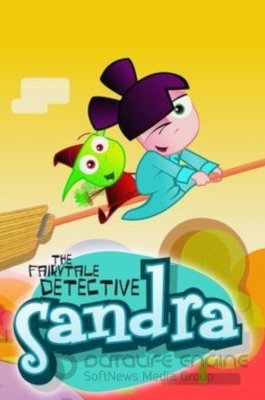 Pasakų detektyvė Sandra (1 sezonas) / Sandra: The Fairytale Detective