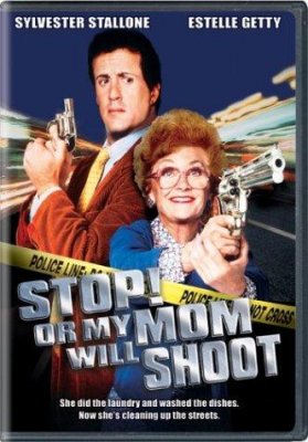 Stok! Arba mano mama šaus / Stop! Or My Mom Will Shoot (1992)