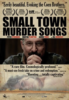 Mažo miestelio mirties melodijos / Small Town Murder Songs (2010)