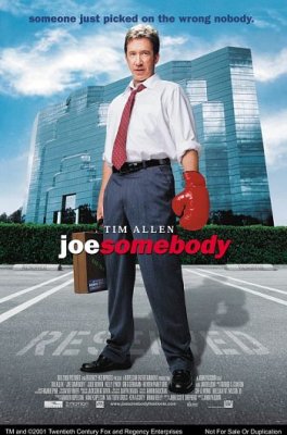 Nepėsčias Džo / Joe Somebody (2001)