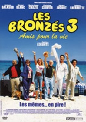Linksmi ir įdegę / Friends Forever / Les bronzés 3: amis pour la vie (2006)