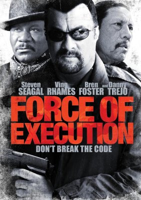 Baudžiamasis Būrys / Force Of Execution (2013)