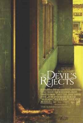 Velnio Atstumtieji / The Devil's Rejects (2005)