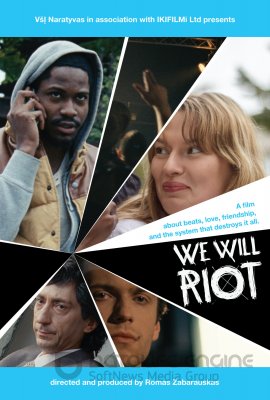Streikas (2013) / We Will Riot