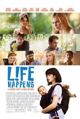 Gyvenimas atsitinka / Geriausios Draugės Ir Kūdikis / Life Happens (2011)