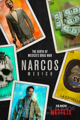 Narkotikų prekeiviai: Meksika (1 Sezonas) / Narcos: Mexico