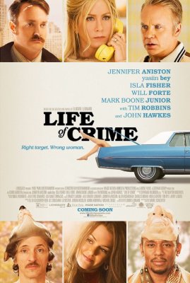 Nusikaltėlių gyvenimas / Life of Crime (2013)