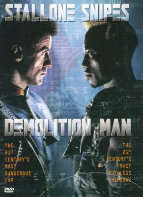 Visa griaunantis / Demolition Man (1993)