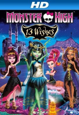 13 norų / Monster High: 13 Wishes (2013)