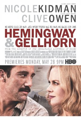 Hemingvėjus ir Gelhorn / Hemingway & Gellhorn (2012)