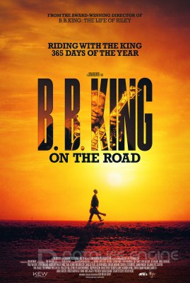 B.B.KINGAS: KELYJE (2018) / B.B. King: On the Road