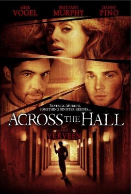 Durys priešais / Across the Hall (2009)