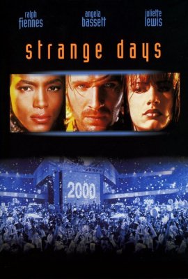 Keistos dienos / Strange Days (1995)
