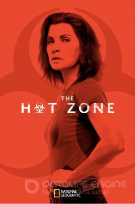 Karšta zona (1 Sezonas) / The Hot Zone Season 1